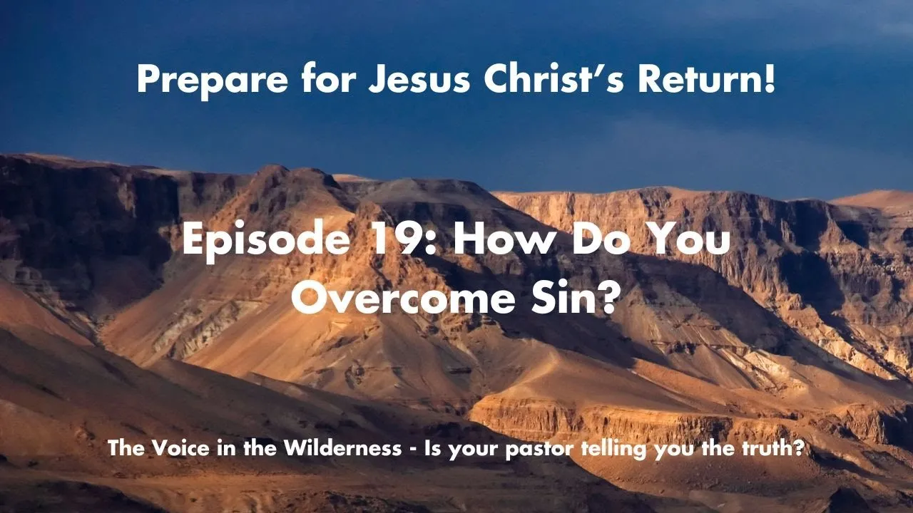 How Do You Overcome Sin? - BREAK FREE From Sin And Temptation FOREVER