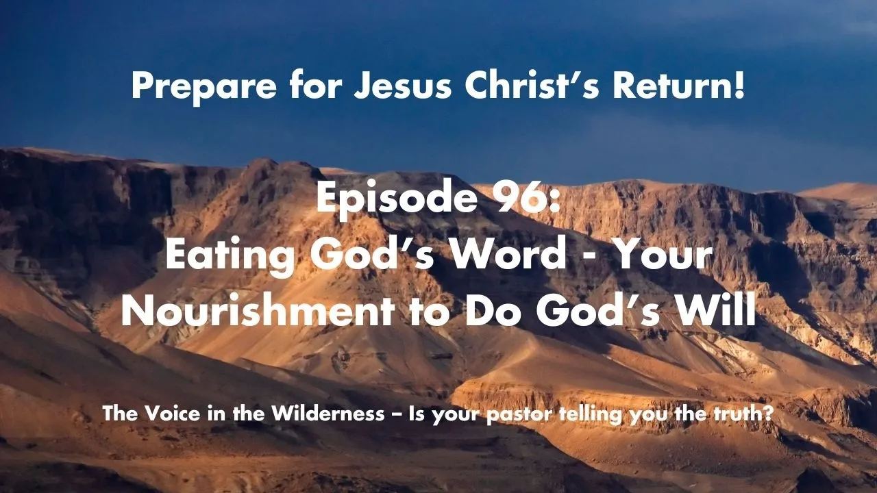 Eating God’s Word - The Key to Doing God’s Will