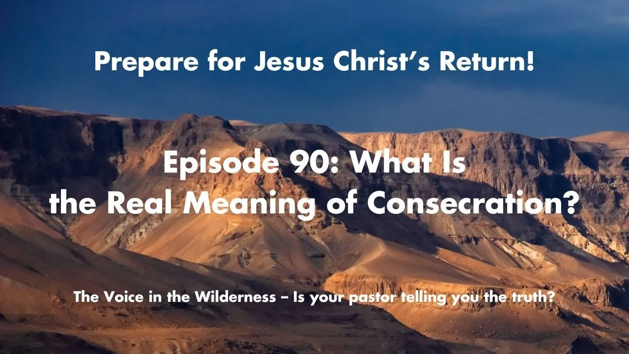What Is True Consecration? The Biblical Meaning Explained