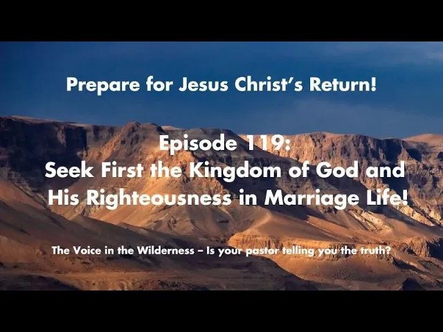 Seek First the Kingdom of God and His Righteousness in Marriage Life!