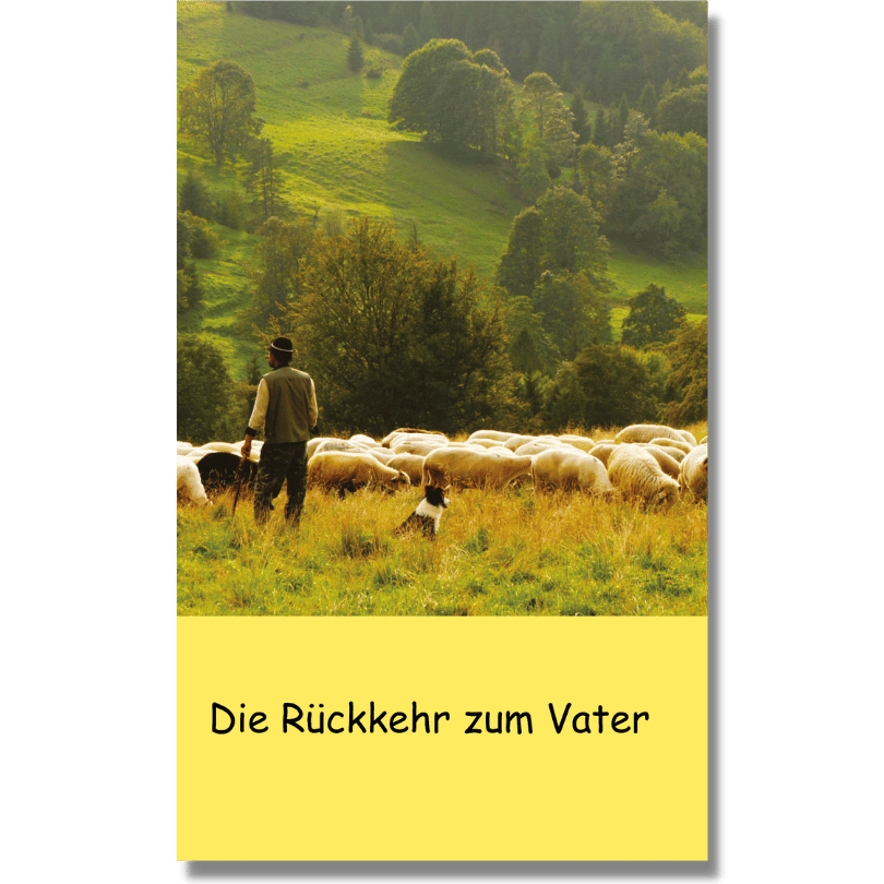 Die Rückkehr zum Vater