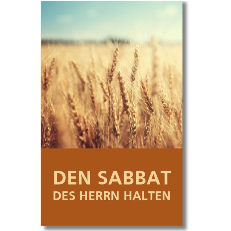 Den Sabbat des Herrn halten