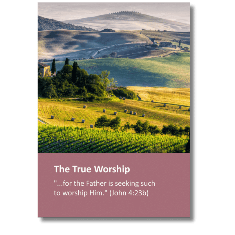 The True Worship