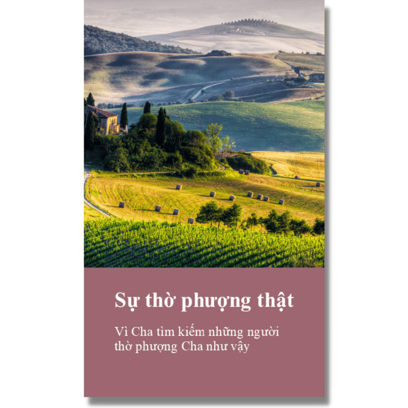 Sự Thờ Phượng Thật