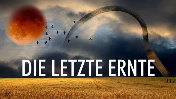 Die letzte Ernte