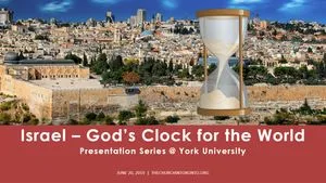 Israel - God's Clock for the World